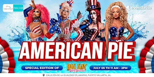 BIG GAY DRAG BRUNCH @ POOL CLUB PV | 4th of July WKND